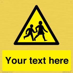 Custom Warning children Sign